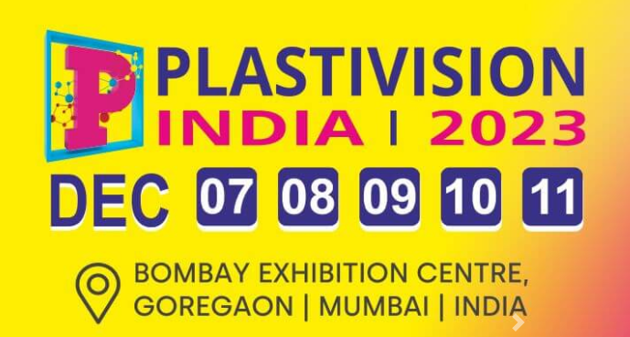 2023年第十二屆印度（孟買(mǎi)）國(guó)際塑料展覽會(huì) 12th Plastivision India 2023